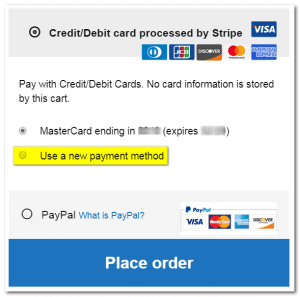Payment portion of a screen showing payment options: credit/debit card via Stripe with card logos, a selected radio button for Use a new payment method highlighted in yellow, PayPal option, and a blue Place order button at the bottom.