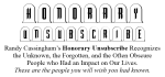 The words Honorary Unsubscribe appear in bold, stylized tombstone-shaped letters above a description: Randy Cassingham’s Honorary Unsubscribe Recognizes the Unknown, the Forgotten, and the Often Obscure People who Had an Impact on Our Lives.
