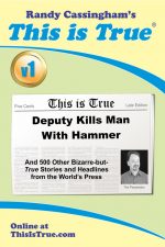 This is True [v1]: Deputy Kills Man with Hammer