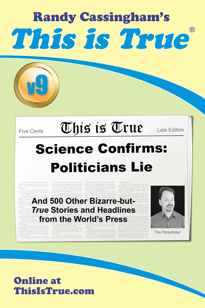 This is True [v9]: Science Confirms: Politicians Lie